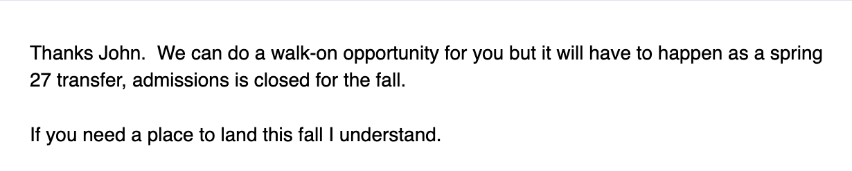 Coach reply offering a walk-on opportunity as a spring 27 transfer